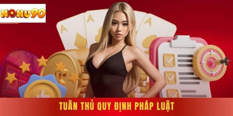 Tuân thủ quy định pháp luật